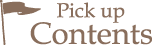 Pick up Contents